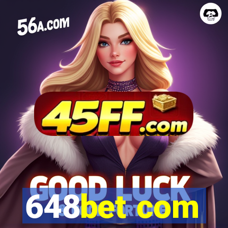 648bet com